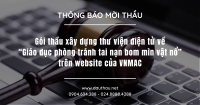 [Mời thầu] Gói thầu xây dựng thư viện điện tử về “Giáo dục phòng tránh tai nạn bom mìn vật nổ” trên website của VNMAC