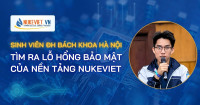 Sinh viên ĐH Bách khoa Hà Nội giúp tìm ra lỗ hổng bảo mật của NukeViet