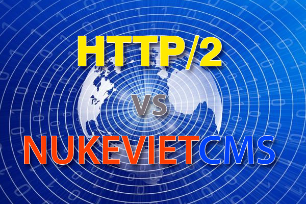 Giao thức HTTP/2 và NukeViet
